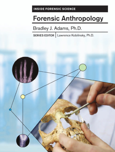 Forensic Anthropology (Inside Forensic Science)