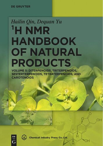 . Volume 5: Diterpenoids, Triterpenoids, Sesterterpenoids, Tetraterpenoids, and Carotenoids