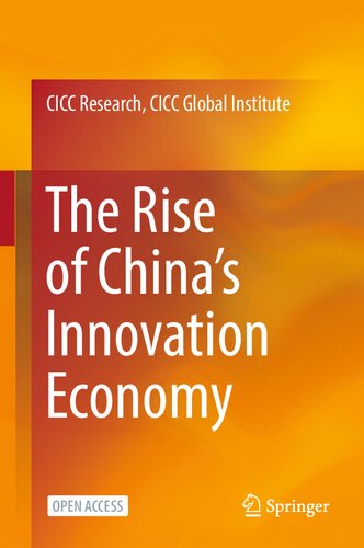 The Rise of China’s Innovation Economy