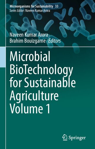 Microbial BioTechnology for Sustainable Agriculture Volume 1 (Microorganisms for Sustainability, 33)