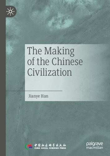 The Making of the Chinese Civilization