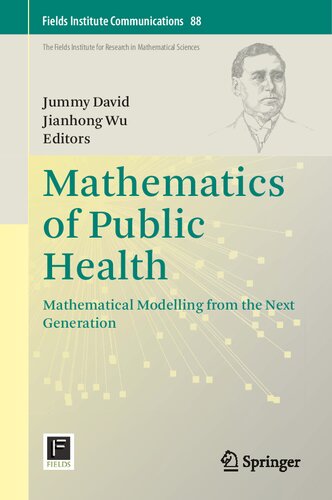 Mathematics of Public Health: Mathematical Modelling from the Next Generation (Fields Institute Communications, 88)