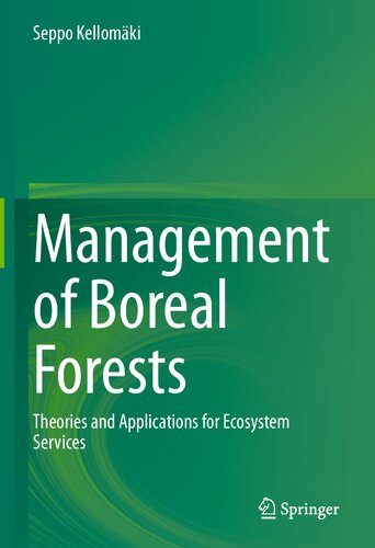 Management of Boreal Forests: Theories and Applications for Ecosystem Services