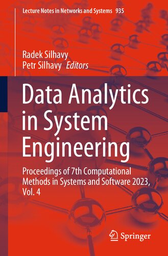 Data Analytics in System Engineering: Proceedings of 7th Computational Methods in Systems and Software 2023, Vol. 4 (Lecture Notes in Networks and Systems, 935)