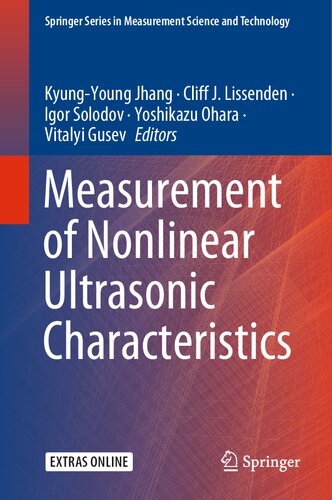 Measurement of Nonlinear Ultrasonic Characteristics