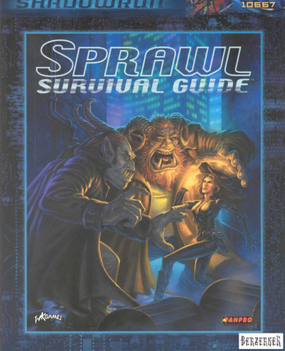 Shadowrun: Sprawl Survival Guide