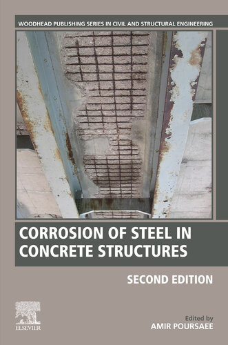 Corrosion of Steel in Concrete Structures (Woodhead Publishing Series in Civil and Structural Engineering)