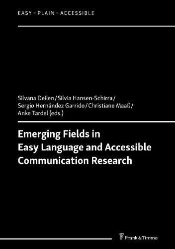 Emerging Fields in Easy Language and Accessible Communication Research