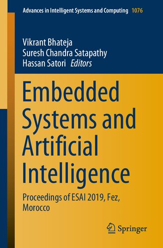 Embedded Systems and Artificial Intelligence: Proceedings of ESAI 2019, Fez, Morocco (Advances in Intelligent Systems and Computing, 1076)