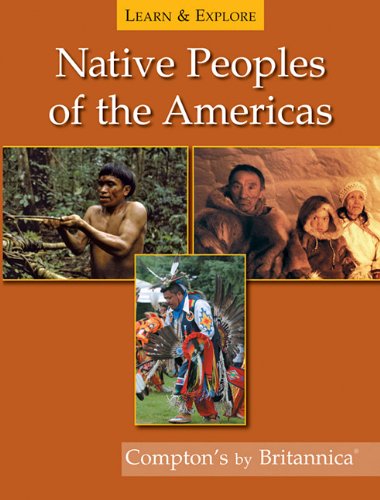 Native Peoples of the Americas (Learn and Explore)