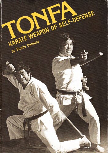 TONFA: Karate Weapon of Self-Defense