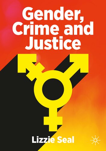 Gender, Crime and Justice