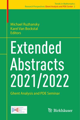 Extended Abstracts 2021/2022: Ghent Analysis and PDE Seminar (Trends in Mathematics, 2)