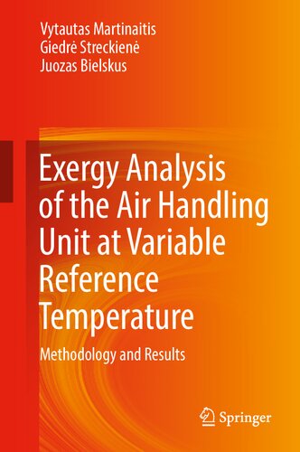 Exergy Analysis of the Air Handling Unit at Variable Reference Temperature: Methodology and Results