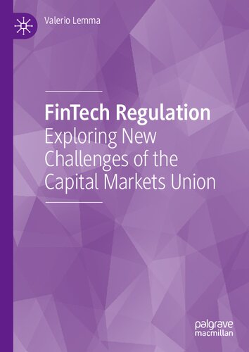 FinTech Regulation: Exploring New Challenges of the Capital Markets Union