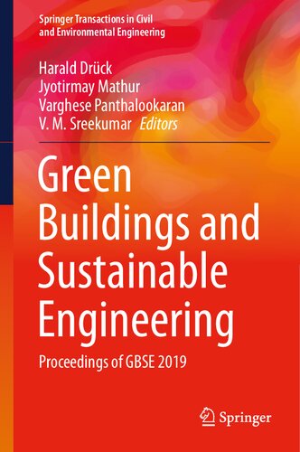 Green Buildings and Sustainable Engineering: Proceedings of GBSE 2019 (Springer Transactions in Civil and Environmental Engineering)