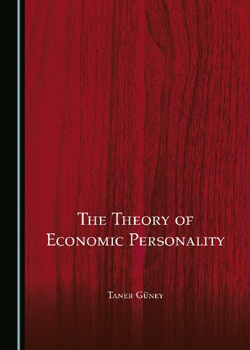 The Theory of Economic Personality