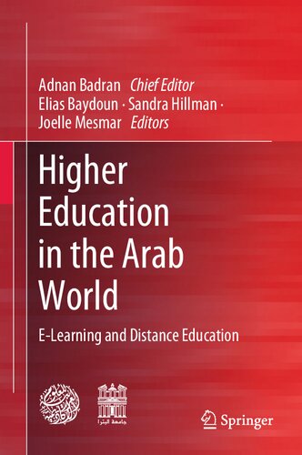 Higher Education in the Arab World: E-Learning and Distance Education