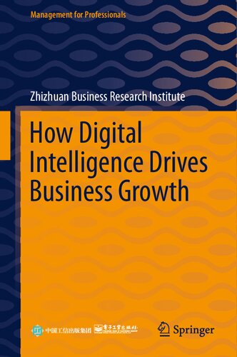 How Digital Intelligence Drives Business Growth (Management for Professionals)