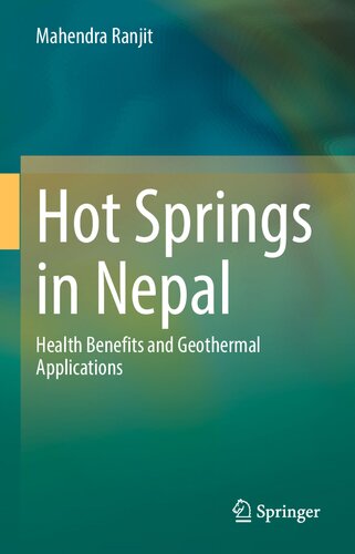 Hot Springs in Nepal: Health Benefits and Geothermal Applications