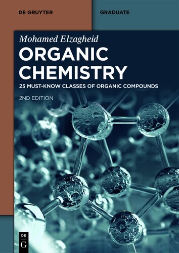 Organic Chemistry: 25 Must-Know Classes of Organic Compounds (De Gruyter Textbook)