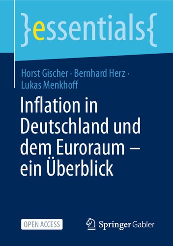 Inflation in Deutschland und dem Euroraum – ein Überblick (essentials) (German Edition)