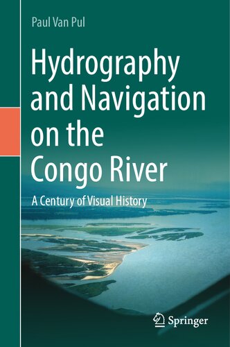 Hydrography and Navigation on the Congo River: A Century of Visual History