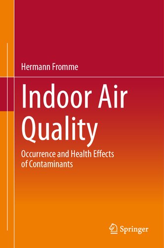 Indoor Air Quality: Occurrence and Health Effects of Contaminants