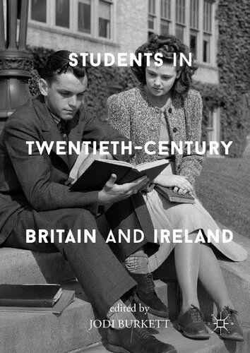 Students in Twentieth-Century Britain and Ireland