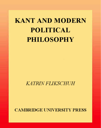 Kant and Modern Political Philosophy