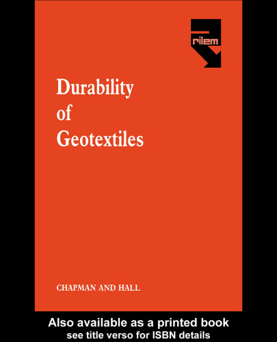 Durability of Geotextiles (RILEM Proceedings)