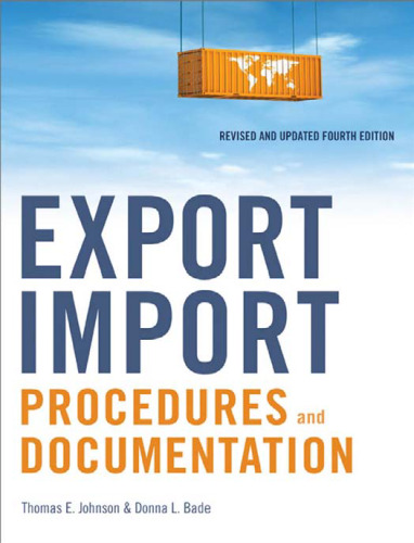 Export Import Procedures and Documentation, Fourth Edition