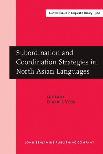 Subordination and Coordination Strategies in North Asian Languages