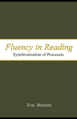 Fluency in Reading: Synchronization of Processes