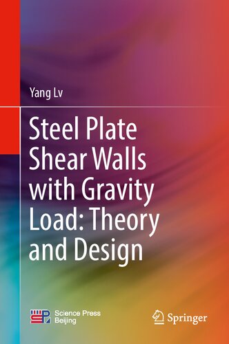 Steel Plate Shear Walls with Gravity Load: Theory and Design