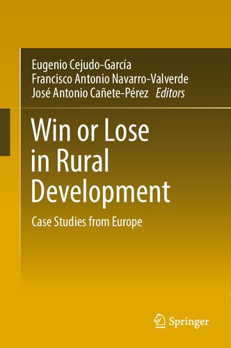 Win or Lose in Rural Development: Case Studies from Europe