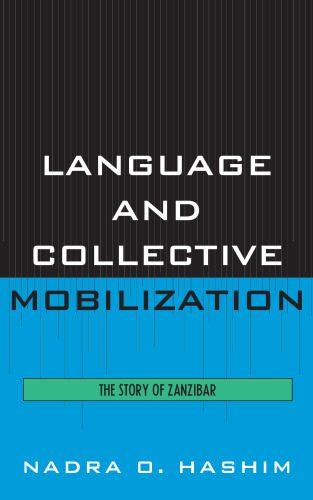 Language and Collective Mobilization: The Story of Zanzibar