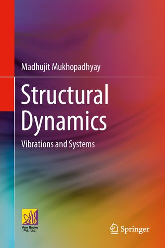 Structural Dynamics: Vibrations and Systems