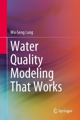 Water Quality Modeling That Works