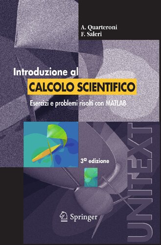 Introduzione al Calcolo Scientifico: Esercizi e problemi risolti con MATLAB