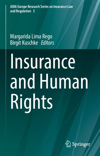 Insurance and Human Rights (AIDA Europe Research Series on Insurance Law and Regulation, 5)