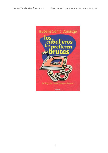 Los Caballeros las Prefieren Brutas