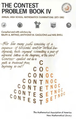 Contest Problem Book IV: Annual High School Examinations, 1973-1982 (Anneli Lax New Mathematical Library 29)