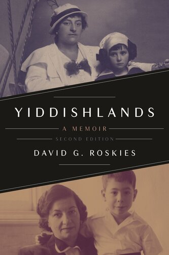 Yiddishlands: A Memoir