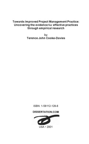 Towards Improved Project Management Practice: Uncovering the Evidence for Effective Practices Through Empirical Research