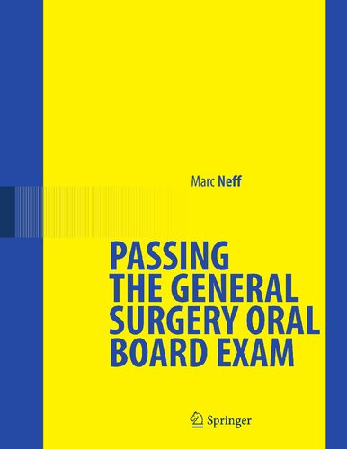 Passing the General Surgery Oral Board Exam