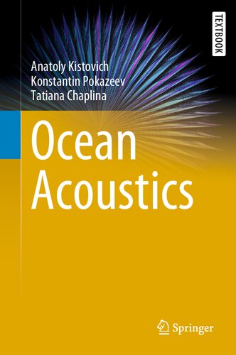 Ocean Acoustics (Springer Textbooks in Earth Sciences, Geography and Environment)