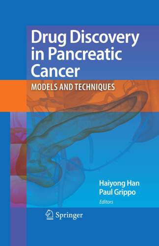 Drug Discovery in Pancreatic Cancer: Models and Techniques