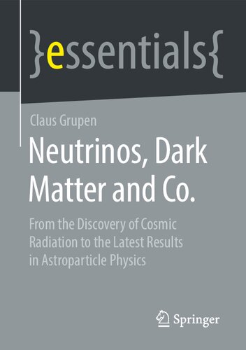 Neutrinos, Dark Matter and Co.: From the Discovery of Cosmic Radiation to the Latest Results in Astroparticle Physics