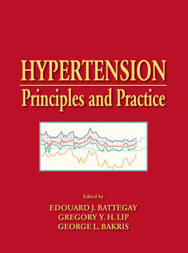 Hypertension: Principles and Practice